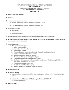 New Jersey Schools Development Authority Board Meeting Wednesday, February 3, 2021 at 9:00 A.M. 32 E. Front Street, Trenton, Nj Board Room