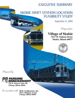 Skokie Swift Station Location Feasibility Study Executive Summary