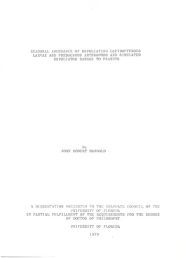 Seasonal Abundance of Defoliating Lepidopterous Larvae and Predaceous Arthropods and Simulated Defoliator Damage to Peanuts