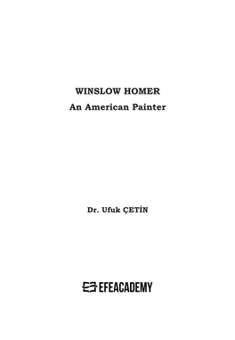 WINSLOW HOMER an American Painter