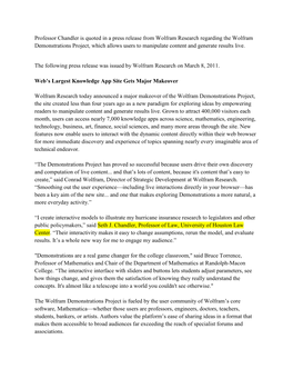 Professor Chandler Is Quoted in a Press Release from Wolfram Research Regarding the Wolfram Demonstrations Project, Which Allows