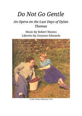 Dylan Thomas in America, to Be Staged at Aberystwyth Arts Centre on Friday, 8 September and Based on Dylan Thomas's Letters An