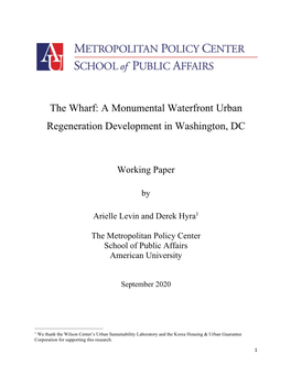 The Wharf: a Monumental Waterfront Urban Regeneration Development in Washington, DC