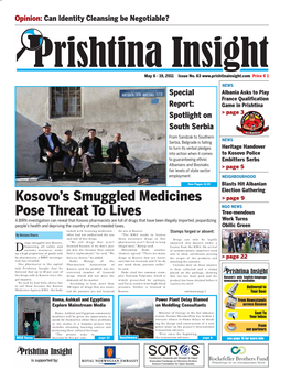 Prishtina Insight That He Kosovo, Said the Problem Was the He Said