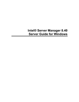 Server Manager 8.40 Server Guide for Windows (This Page Intentionally Left Blank.)