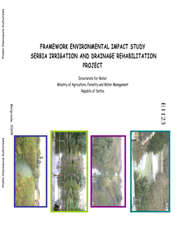 Framework Environmental Impact Study Serbia Irrigation and Drainage Rehabilitation Project