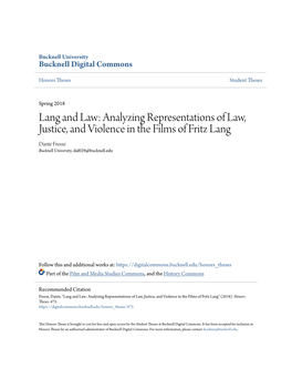 Analyzing Representations of Law, Justice, and Violence in the Films of Fritz Lang Dante Fresse Bucknell University, Daf029@Bucknell.Edu