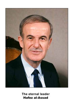 The Eternal Leader Hafez Al-Assad