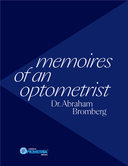 Memoirs of an Optometrist Dr. Abraham Bromberg 2020
