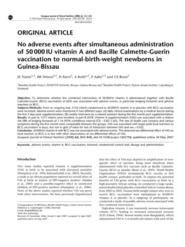 No Adverse Events After Simultaneous Administration of 50 000 IU Vitamin a and Bacille Calmette-Guerin Vaccination to Normal-Birth-Weight Newborns in Guinea-Bissau