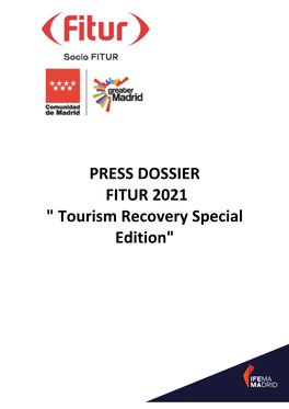 PRESS DOSSIER FITUR 2021 " Tourism Recovery Special Edition"