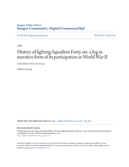 History of Fighting Squadron Forty-Six: a Log in Narrative Form of Its Participation in World War II United States Army Air Corps