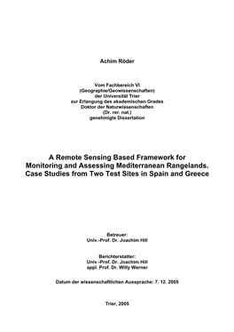 A Remote Sensing Based Framework for Monitoring and Assessing Mediterranean Rangelands
