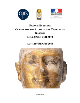 French-Egyptian Centre for the Study of the Temples of Karnak Moa-Cnrs Usr 3172