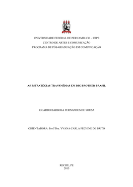Universidade Federal De Pernambuco – Ufpe Centro De Artes E Comunicação Programa De Pós-Graduação Em Comunicação