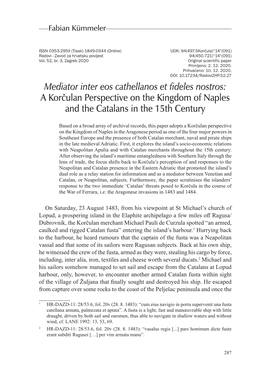 Mediator Inter Eos Cathellanos Et Fideles Nostros: a Korčulan Perspective on the Kingdom of Naples and the Catalans in the 15Th Century