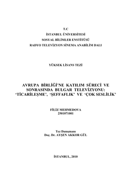 Avrupa Birliği'ne Katılım Süreci Ve Sonrasında Bulgar Televizyonu