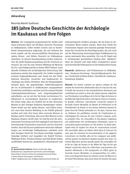 185 Jahre Deutsche Geschichte Der Archäologie Im Kaukasus Und Ihre Folgen