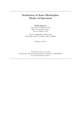 Evaluation of Some Blockcipher Modes of Operation