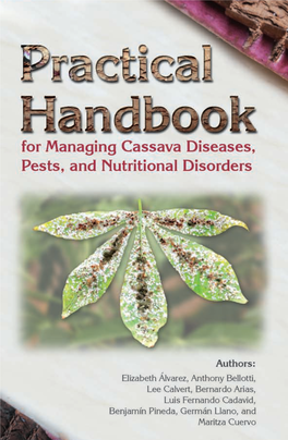 Practical Handbook for Managing Cassava Diseases, Pests, and Nutritional Disorders