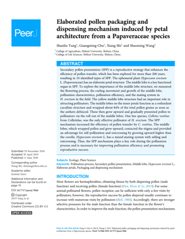 Elaborated Pollen Packaging and Dispensing Mechanism Induced by Petal Architecture from a Papaveraceae Species