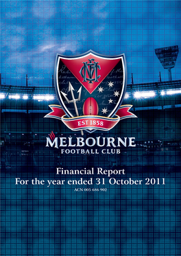 Financial Report for the Year Ended 31 October 2011 ACN 005 686 902