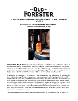 Forester Bourbon, Marv Films and Twentieth Century Fox Join in Groundbreaking Partnership