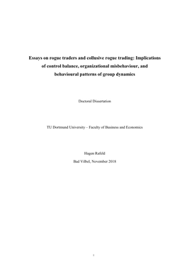 Essays on Rogue Traders and Collusive Rogue Trading: Implications of Control Balance, Organizational Misbehaviour, and Behavioural Patterns of Group Dynamics