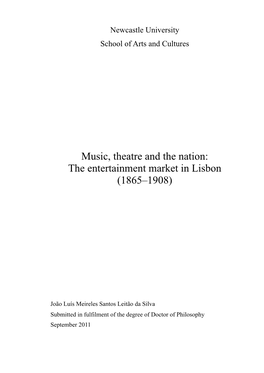 Music, Theatre and the Nation: the Entertainment Market in Lisbon (1865–1908)