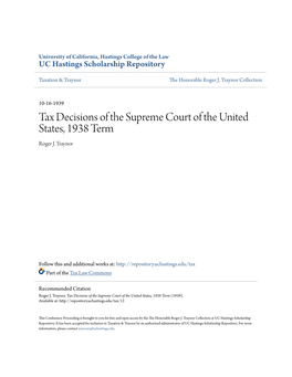 Tax Decisions of the Supreme Court of the United States, 1938 Term Roger J