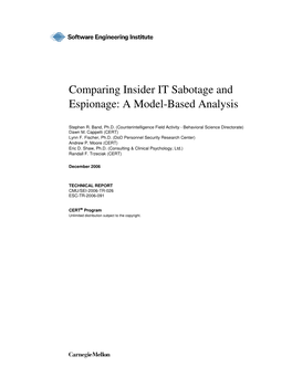 Comparing Insider IT Sabotage and Espionage: a Model-Based Analysis