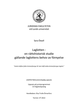 Laglotten - En Rättshistorisk Studie Gällande Laglottens Behov Av Förnyelse