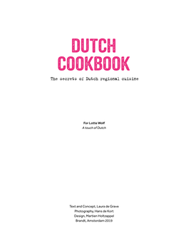 DUTCH COOKBOOK the Secrets of Dutch Regional Cuisine