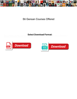 Sti Gensan Courses Offered