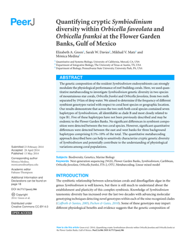 Quantifying Cryptic Symbiodinium Diversity Within Orbicella Faveolata and Orbicella Franksi at the Flower Garden Banks, Gulf of Mexico Elizabeth A