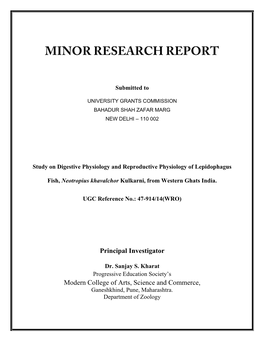 Study on Digestive Physiology and Reproductive Physiology of Lepidophagus Fish, Neotropius Khavalchor Kulkarni, from Western Ghats