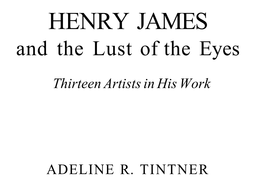 HENRY JAMES and the Lust of the Eyes