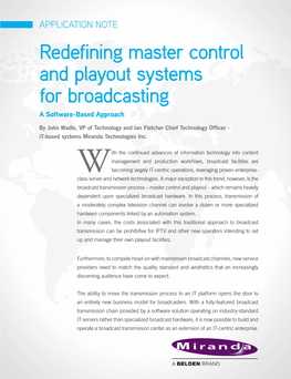 Redefining Master Control and Playout Systems for Broadcasting a Software-Based Approach