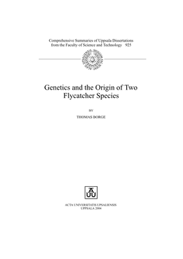 Genetics and the Origin of Two Flycatcher Species