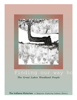 Finding Our Way Home: the Great Lakes Woodland People