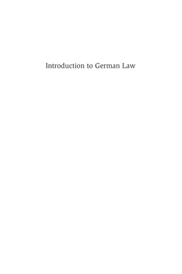 Introduction to German Law General Editors of the Series: Prof