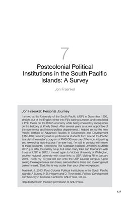 7. Postcolonial Political Institutions in the South Pacific Islands