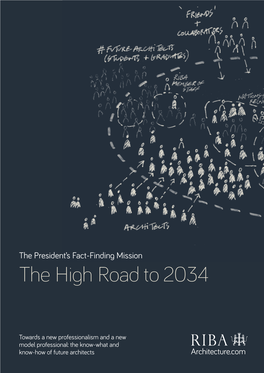 The President's Fact-Finding Mission –The High Road to 2034