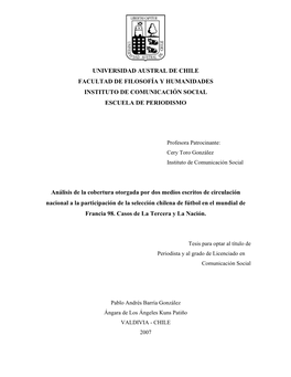 UNIVERSIDAD AUSTRAL DE CHILE FACULTAD DE FILOSOFÍA Y HUMANIDADES INSTITUTO DE COMUNICACIÓN SOCIAL ESCUELA DE PERIODISMO Análi