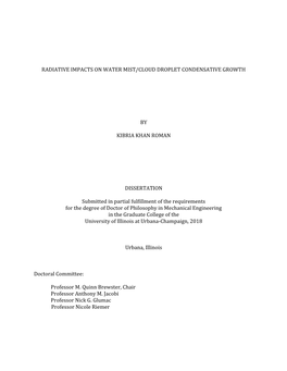 Radiative Impacts on Water Mist/Cloud Droplet Condensative Growth