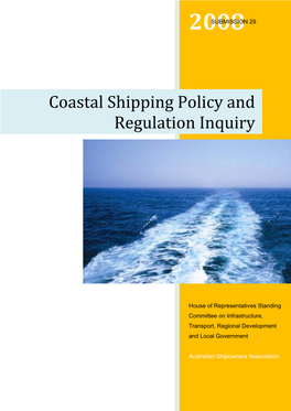 Coastal Shipping Policy and Regulation Inquiry