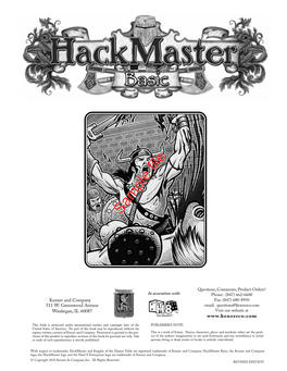 Hackmaster Basic, the Kenzer and Company Logo, the Hackmaster Logo and the Hard 8 Enterprises Logo Are Trademarks of Kenzer and Company