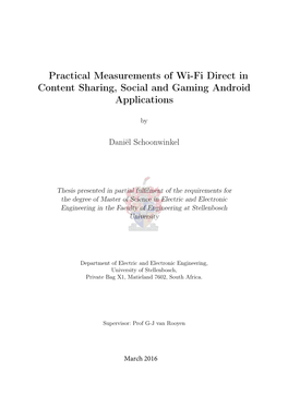 Practical Measurements of Wi-Fi Direct in Content Sharing, Social and Gaming Android Applications