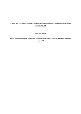 A Temporal, Case Study Analysis of Inter-Party Co-Operation in the British Context, 1945-1999 Alan John W