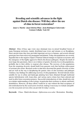 Breeding and Scientific Advances in the Fight Against Dutch Elm Disease: Will They Allow the Use of Elms in Forest Restoration? Juan A